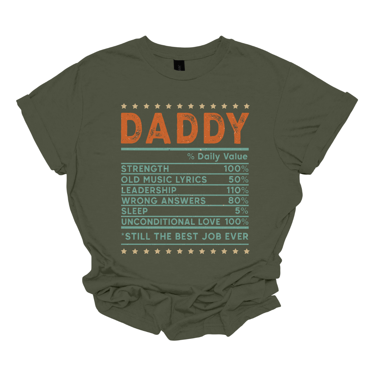 This charming "Daddy Daily Value" shirt is the perfect blend of humor and heart for every dad on the go. Featuring a playful nutrition label, it lists all the essential ingredients that make dad life extra special—like strength, old music lyrics, wrong answers, sleep %, and unconditional love. Color palette of Orange and blue-green font, Shop Gorgeousware.com