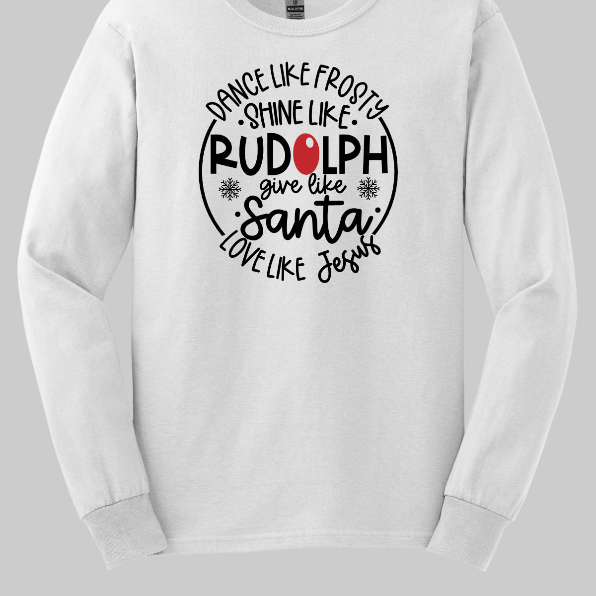 This heartwarming t-shirt features the uplifting phrase "Dance like Frosty, shine like Rudolph, give like Santa, love like Jesus" arranged in an array of stylish black fonts that create a dynamic and eye-catching design. The “O” in "Rudolph" is playfully highlighted in red, resembling his famous nose, adding a festive touch to the overall look. Shop Gorgeousware.com