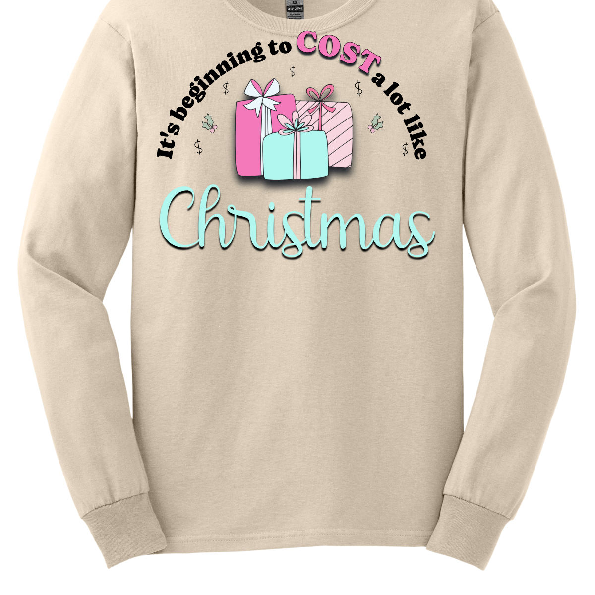 Celebrate the season with a playful twist on holiday spending! Our “It’s Beginning to COST a Lot Like Christmas” T-shirt is perfect for those who know the holiday cheer comes with a bit of financial cheer too. Embrace the holiday hustle with a grin and a reminder that Christmas is priceless—even if it costs a bit! Shop at Gorgeousware.com