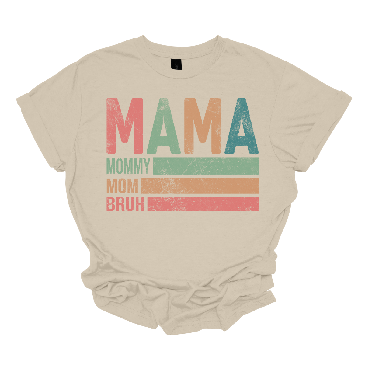 This shirt features a playful and vibrant design with the words "Mama, Mommy, Mom, Bruh" in a fun, eye-catching font. The text is arranged in a bold, dynamic style, giving it a laid-back, modern feel. The shirt’s color palette is a mix of cool tones, blending rose pine, mustard yellow, green, and blue. These colors come together to create a relaxed yet energetic vibe. Shop Gorgeousware.com