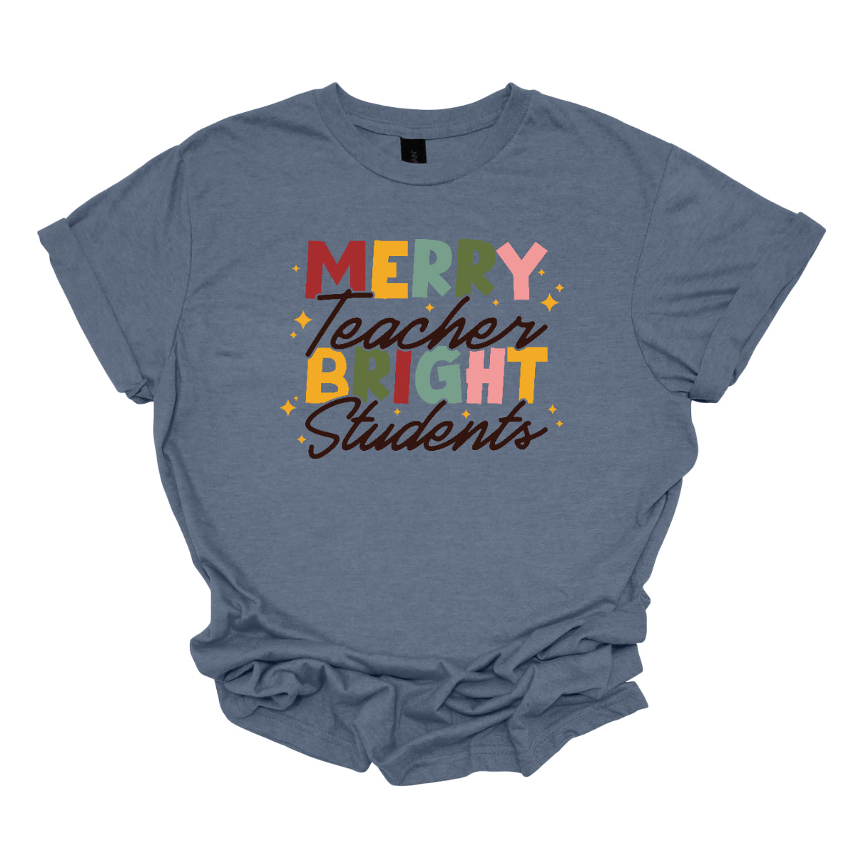 This festive t-shirt showcases the cheerful phrase "Merry Teacher Bright Students" in a delightful design. The words "MERRY" and "BRIGHT" are prominently featured in a blocky yet playful font, with each letter bursting in a vibrant mix of shades of green and red, evoking the spirit of the holiday season. Shop Gorgeousware.com