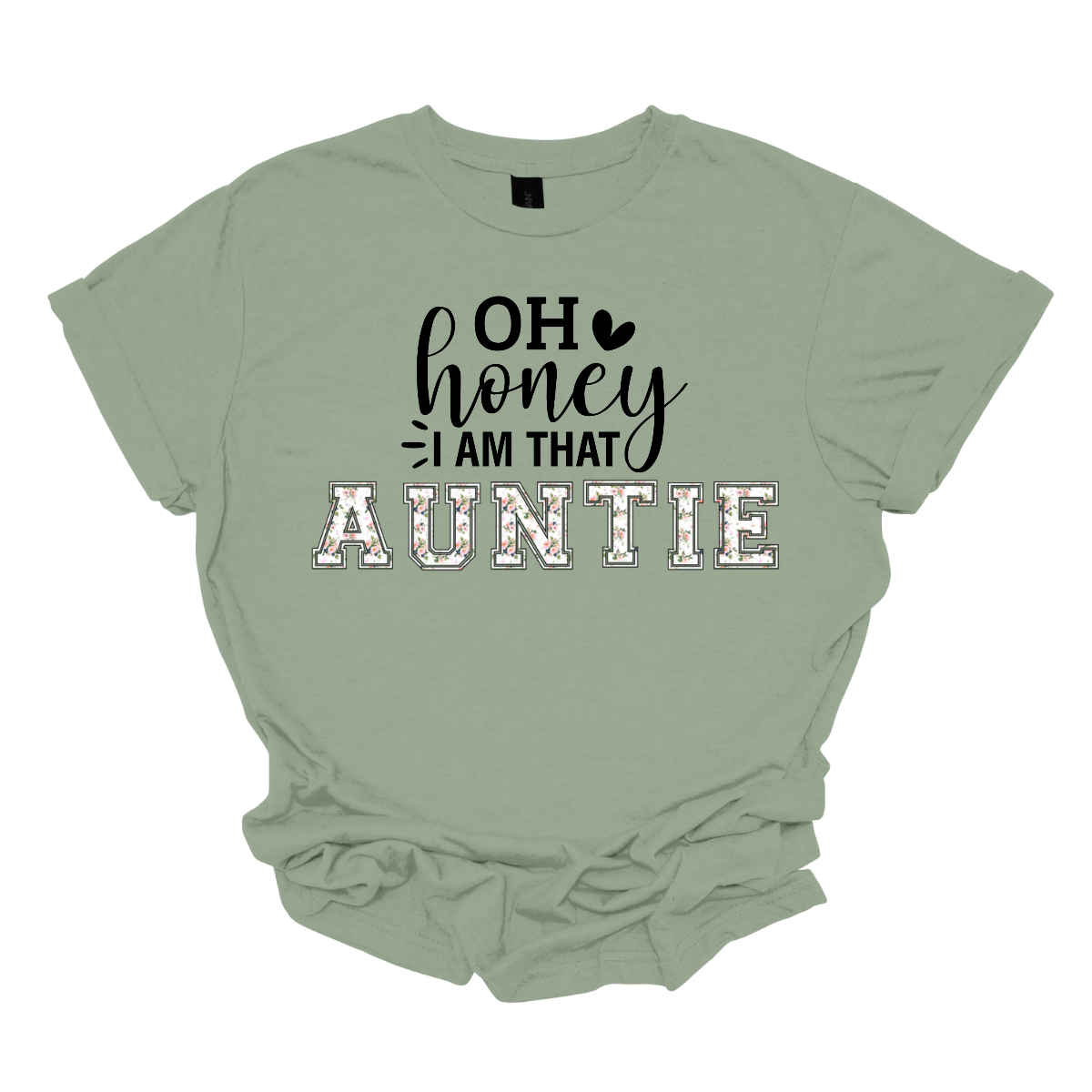 The shirt design features the phrase "Oh Honey, I'm That Auntie" in a playful and eye-catching style. The word "Auntie" is written in bold, bubbly letters filled with intricate floral patterns, giving it a soft and feminine touch. The rest of the phrase uses a mix of fun, whimsical fonts to create a lively and energetic feel. The design is perfect for a stylish and confident auntie who loves to embrace her role with charm and humor. Shop Gorgeouseware.com