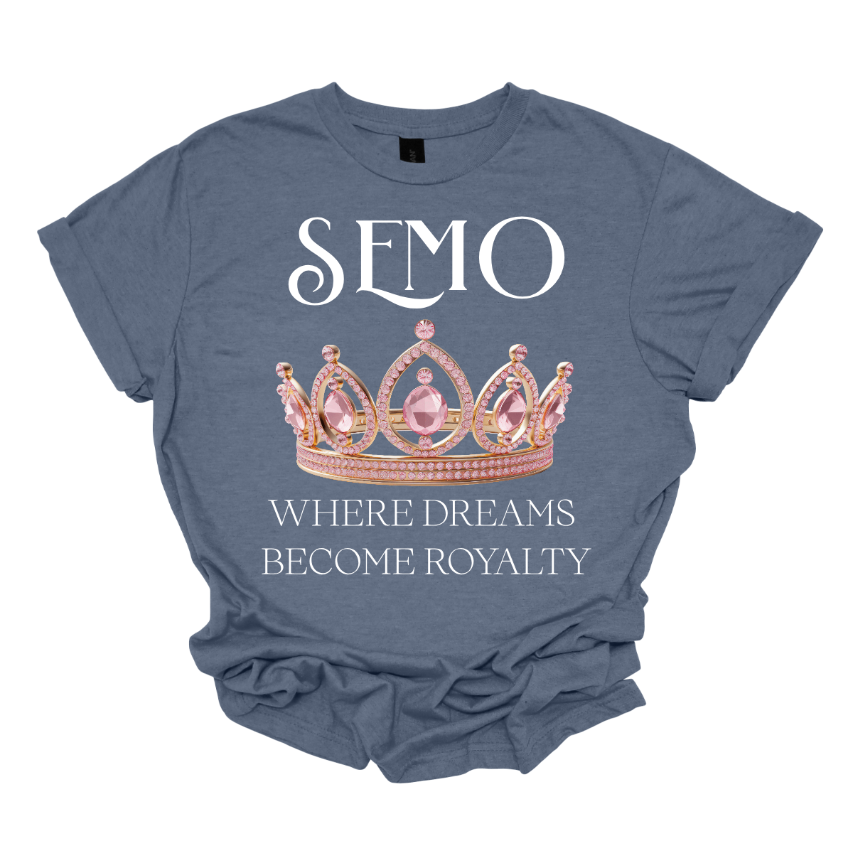 Blue t-shirt with a crown graphic and text on a white background that says "SEMO - Where dreams become royalty". Shop at Gorgeousware.com