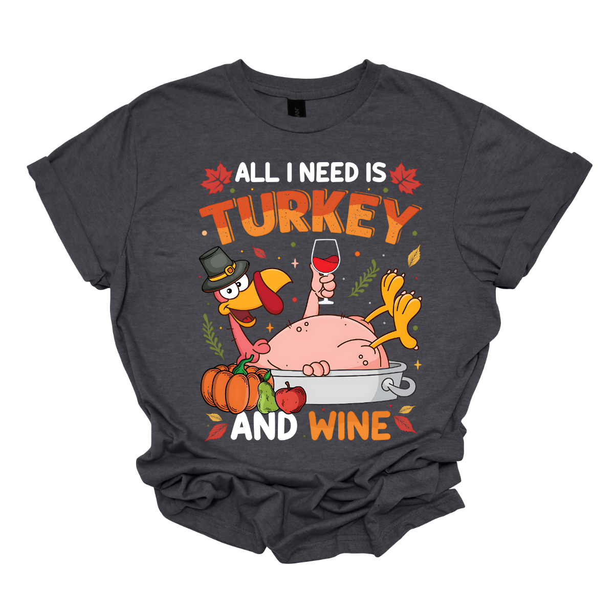 Make a statement this Thanksgiving with our “All I Need Is Turkey and Wine” t-shirt! Featuring a cheeky naked turkey donning a pilgrim hat, lounging in a roasting pan and holding a glass of wine, this shirt is all about enjoying the holiday with a sense of humor. Surrounded by vibrant fall leaves, the design adds a touch of seasonal charm. Gorgeousware.com