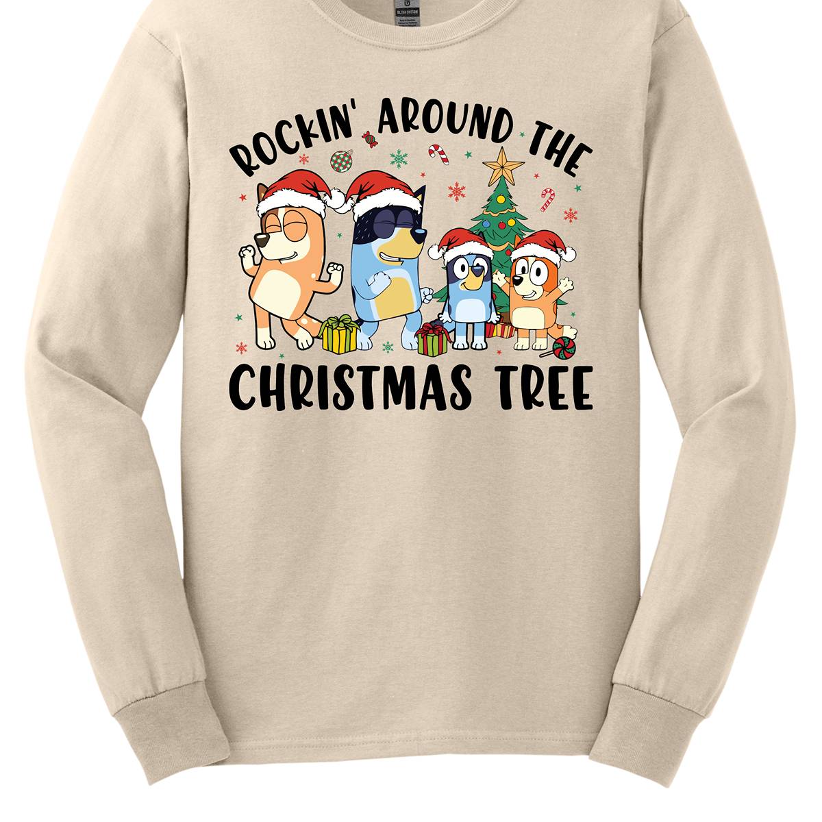 Celebrate the festive season with Bluey and her family in this heartwarming design! The beloved Bluey and her family are gathered around a beautifully decorated Christmas tree, joyfully rocking around the holiday cheer. The playful scene is filled with bright colors, festive ornaments, twinkling lights, and the spirit of togetherness. The phrase "Rockin' Around the Christmas Tree" arches over the design, capturing the fun and excitement of the holidays.