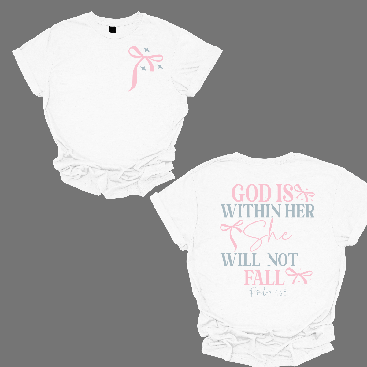 Carry a message of strength and faith with this uplifting Christian tee. ✨ The front features a sweet light pink bow surrounded by soft light blue stars for a simple yet meaningful detail. On the back, the verse “God is within her, she will not fall – Psalm 46:5” is displayed in bold lettering, offering daily encouragement and inspiration. Shop at Gorgeousware.com