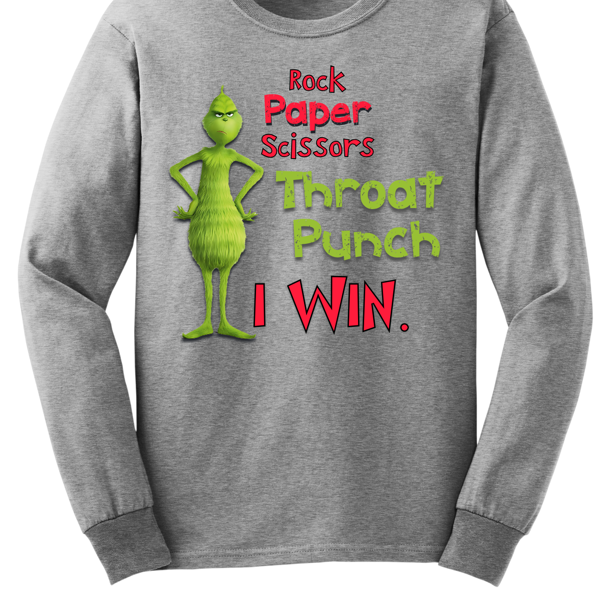 Who needs traditional moves when you can go straight for the throat punch? With our “Rock, Paper, Scissors, Throat Punch... I Win” t-shirt, featuring the mischievous new Grinch, you’ll show everyone that you’ve got the ultimate winning strategy. Perfect for those moments when words just won’t do, this shirt combines humor with a touch of Grinchy attitude. Shop at Gorgeousware.com