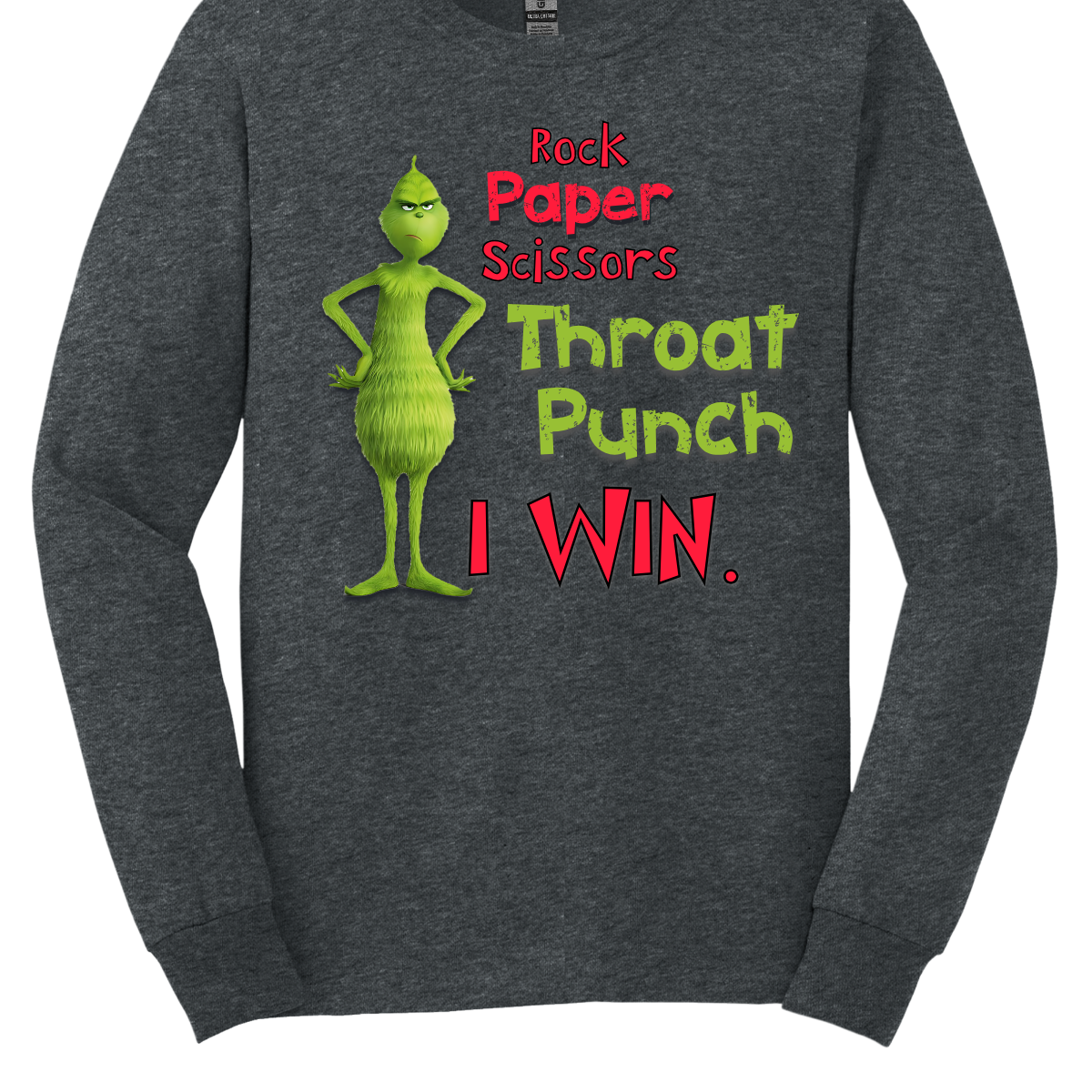 Who needs traditional moves when you can go straight for the throat punch? With our “Rock, Paper, Scissors, Throat Punch... I Win” t-shirt, featuring the mischievous new Grinch, you’ll show everyone that you’ve got the ultimate winning strategy. Perfect for those moments when words just won’t do, this shirt combines humor with a touch of Grinchy attitude. Shop at Gorgeousware.com