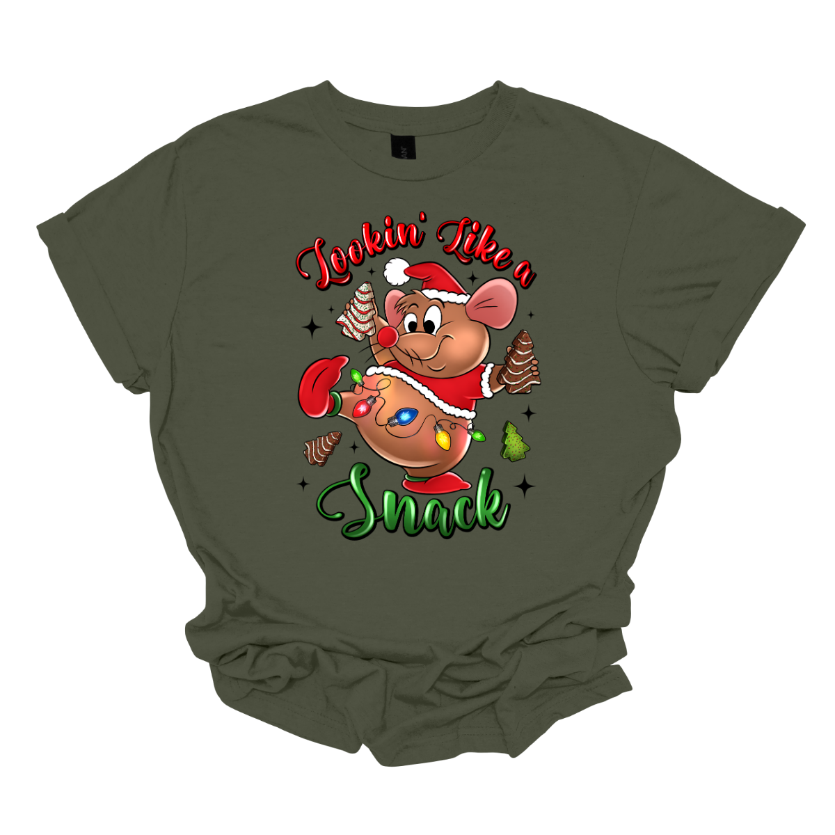 Military green t-shirt with a cartoon mouse, Gus Gus, holding a Christmas snack and text 'Lookin' Like a Snack' on a white background. Shop at Gorgeousware.com