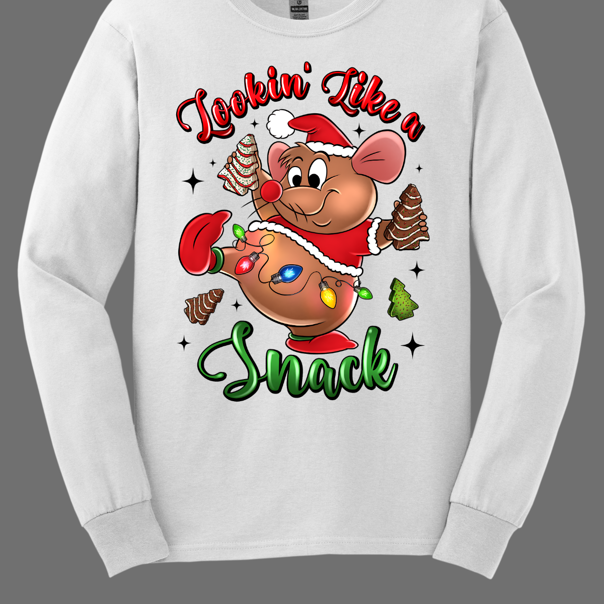 White long sleeve shirt with a cartoon mouse, Gus Gus, holding a Christmas snack and text 'Lookin' Like a Snack' on a grey background. Shop at Gorgeousware.com