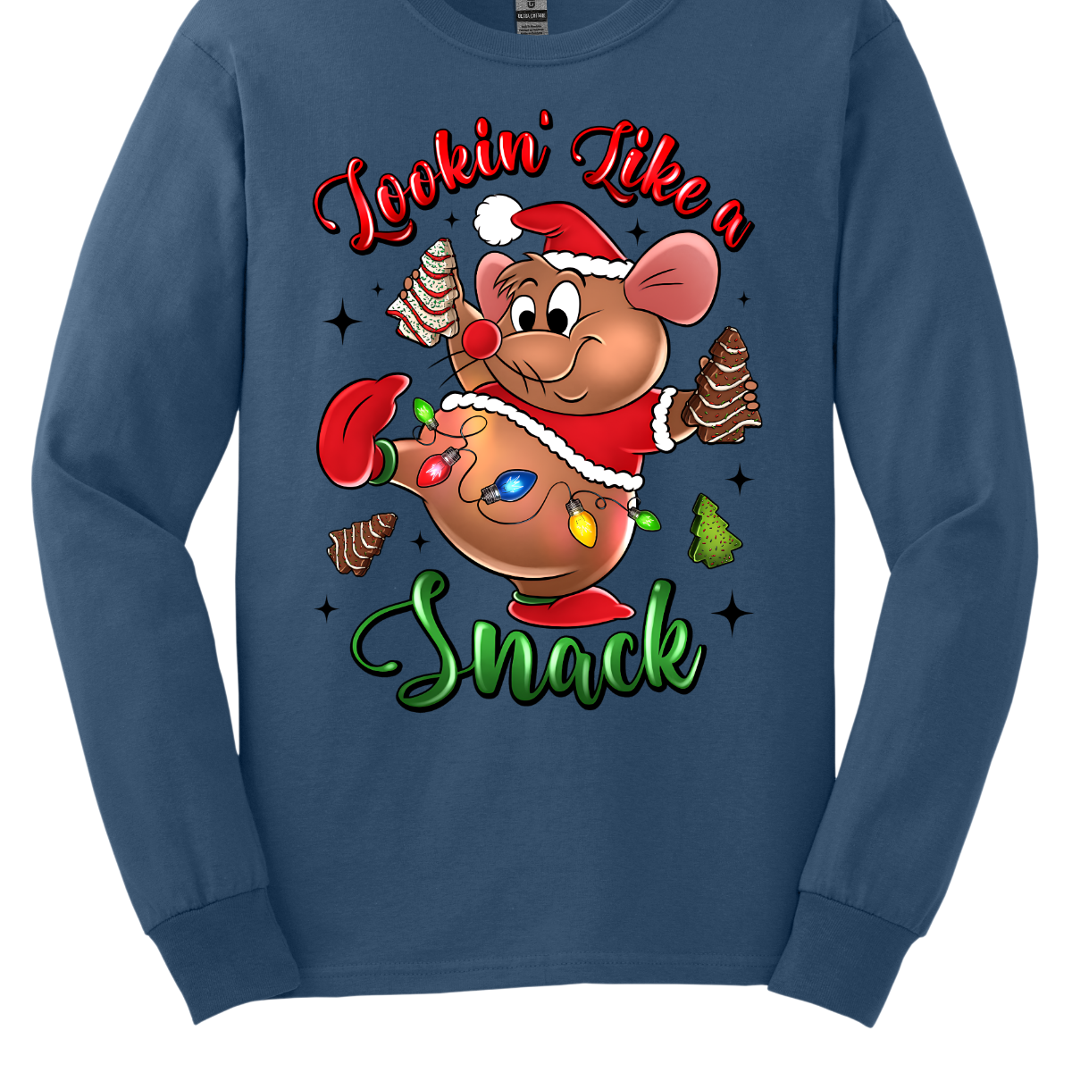 Blue long sleeve with a cartoon mouse, Gus Gus, holding a Christmas snack and text 'Lookin' Like a Snack' on a white background. Shop at Gorgeousware.com