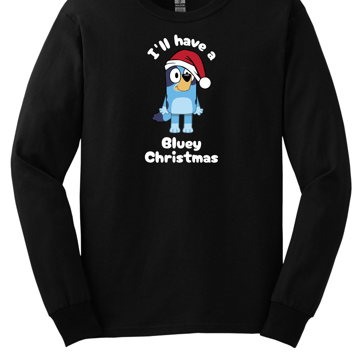 This playful t-shirt features the cheerful phrase "I'LL HAVE A BLUEY CHRISTMAS" in a fun black bubble font that adds a whimsical touch. At the center of the design, an adorable illustration of Bluey is depicted wearing a classic red and white Santa hat, perfectly capturing the festive spirit. Shop Gorgeousware.com