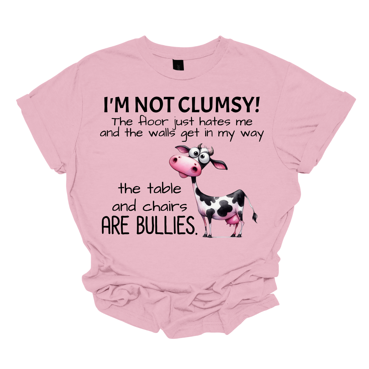 Ever feel like the universe is out to get you? With our “I’m not clumsy! The floor just hates me, and the walls get in my way, the tables and chairs are bullies” t-shirt, you can wear your battle scars with pride! Featuring a cheeky bull design, this shirt is perfect for anyone who’s had their fair share of run-ins with furniture and flooring. Shop at Gorgeousware.com