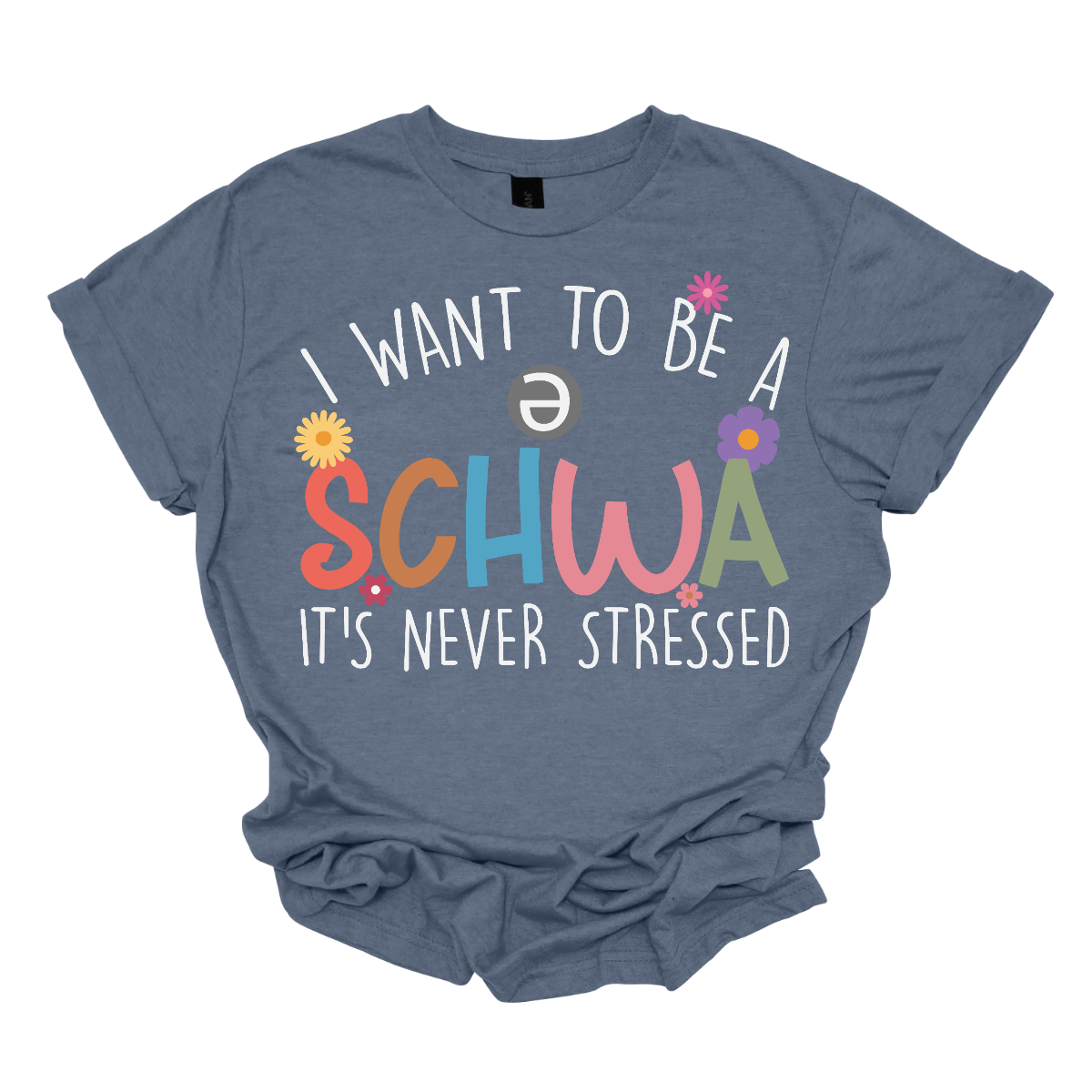 I want to be a schwa, it's never stressed