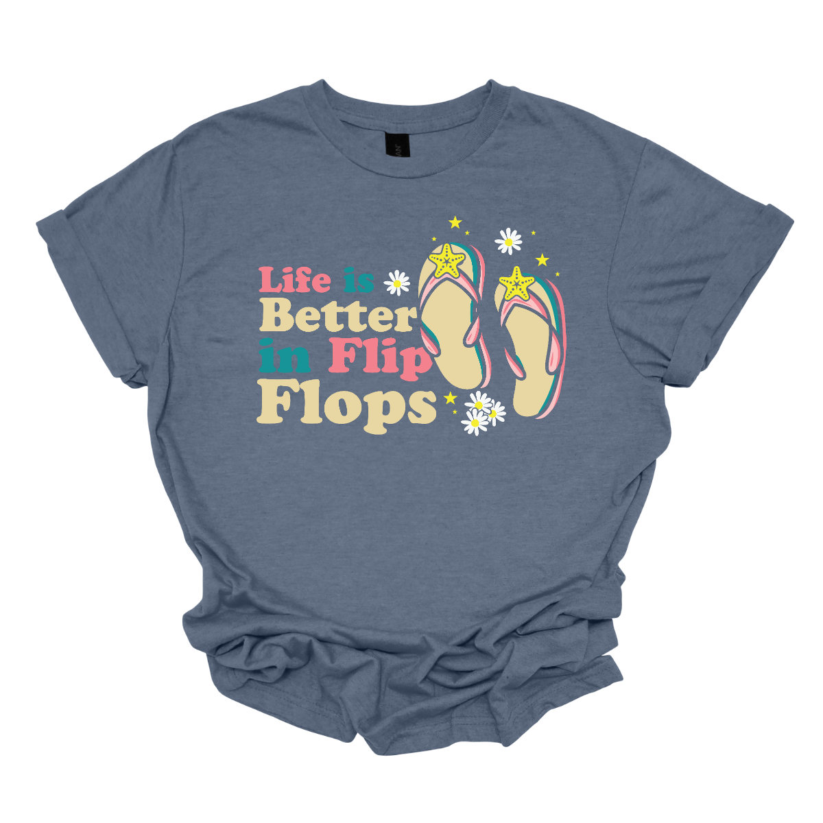 Life is Better in Flip Flops