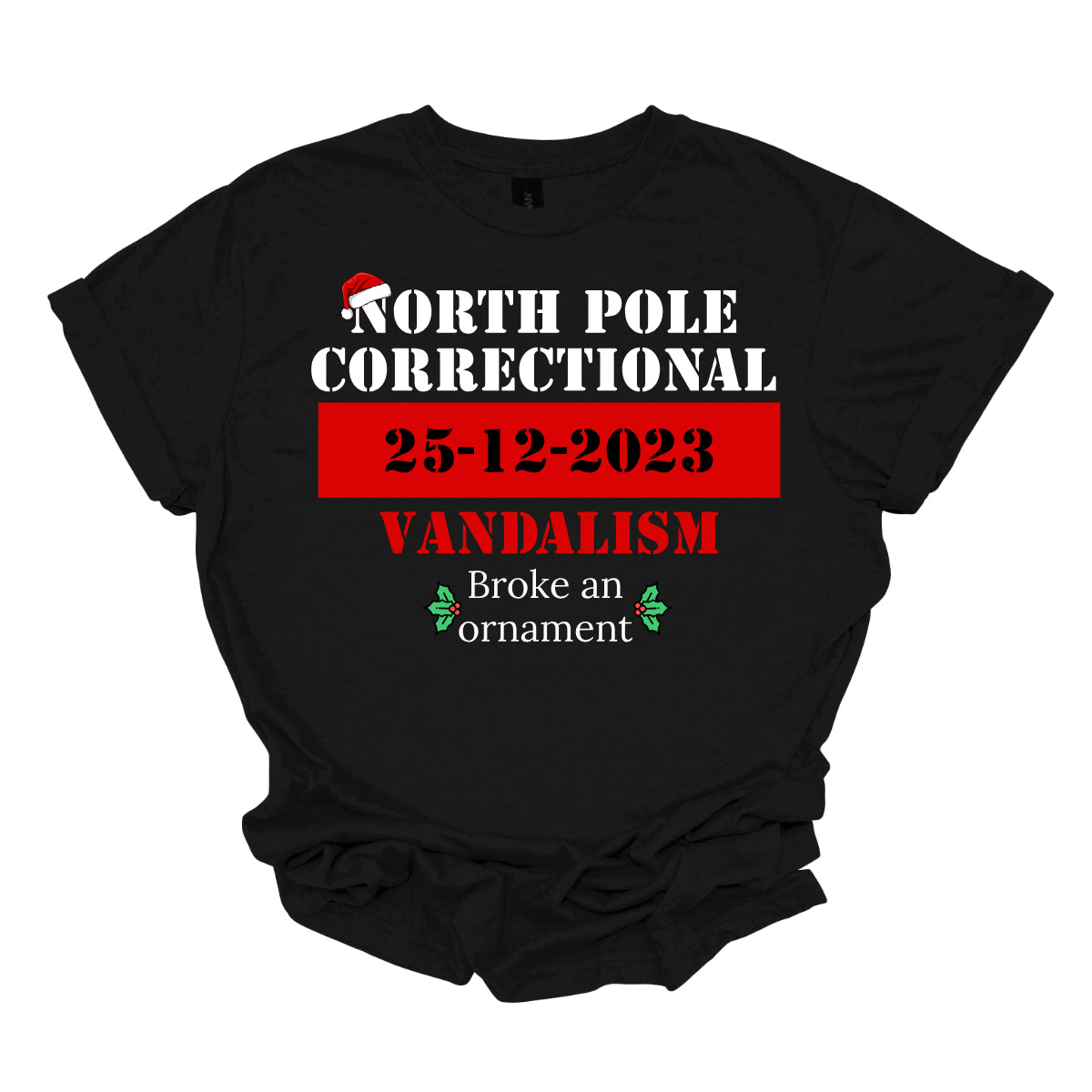 North Pole Correctional - Adult S-XL SHORT Sleeve