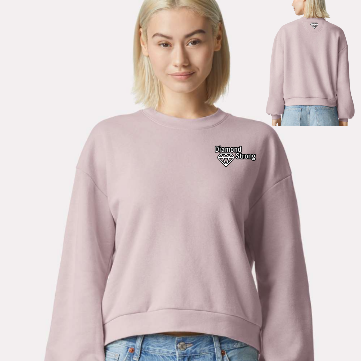 Person wearing a pink sweatshirt with 'Diamond Strong' logo, shown from front and back.