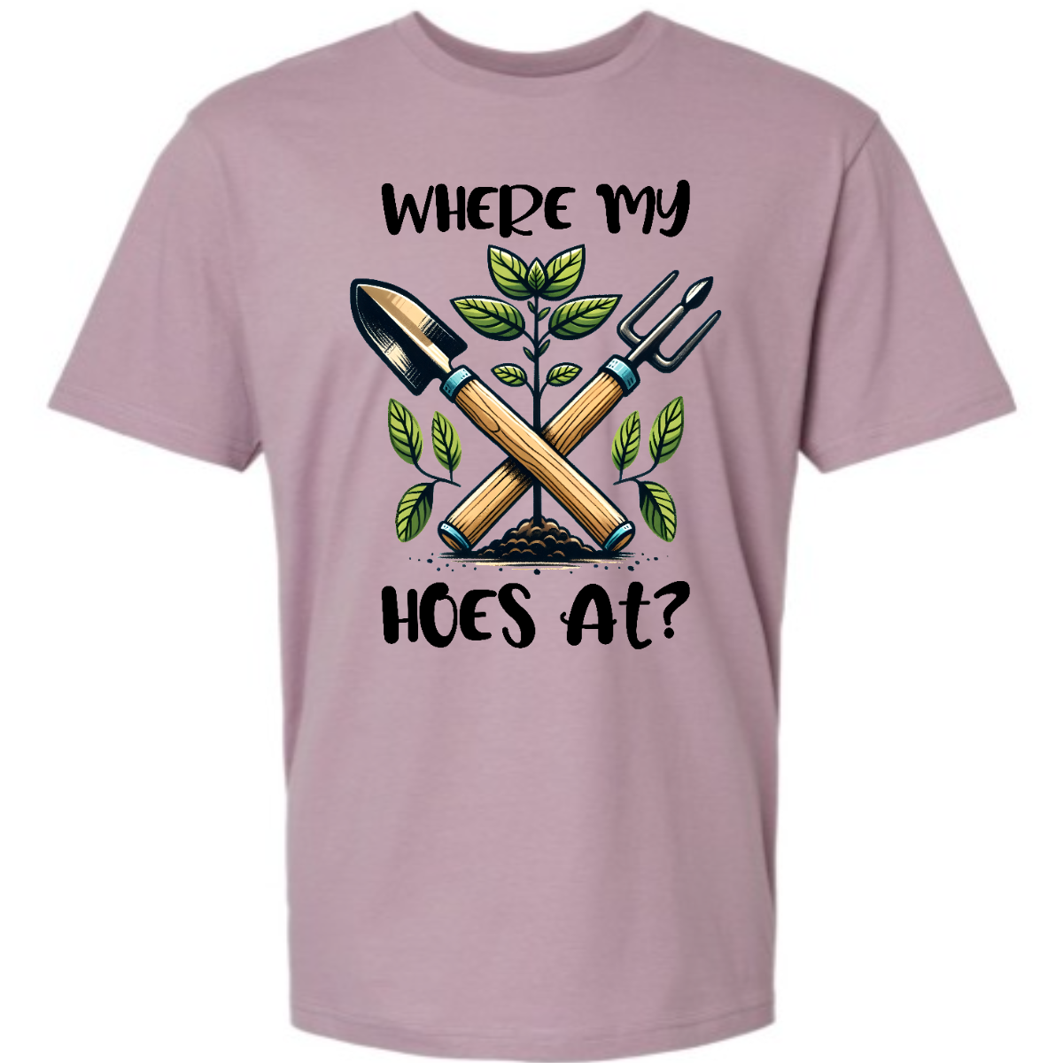 Where My Hoe's At?